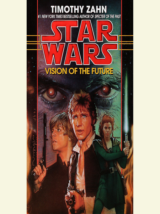 Timothy Zahn创作的Vision of the Future作品的详细信息 - 可供借阅